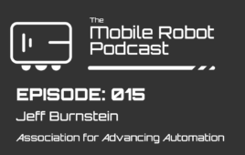 The Mobile Robot Podcast Episode 14 interview with Jeff Burnstein from A3